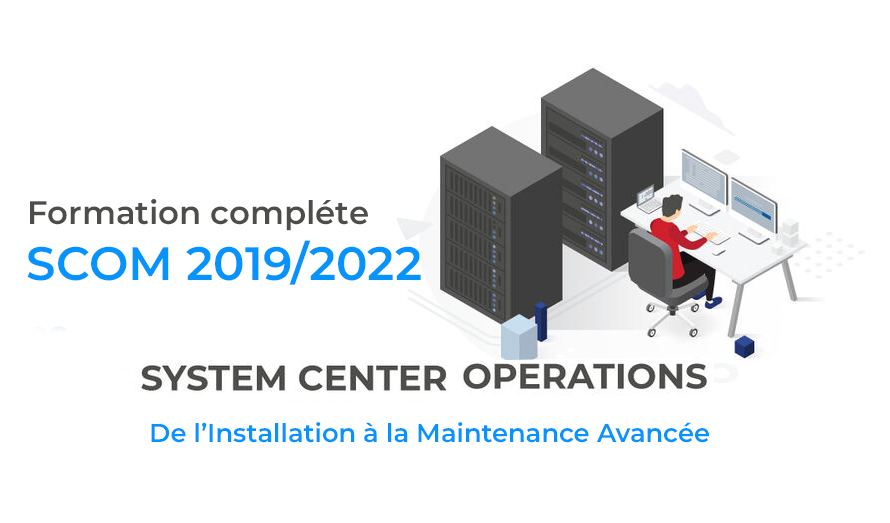 Dash SCOM: System Center Operations Manager - De l’Installation à la Maintenance Avancée