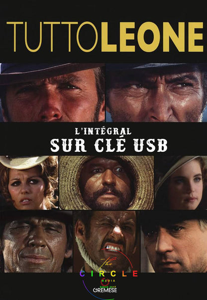 MEDIA CIRCLE :  l'Épopée du Western : L'intégrale des Films de Sergio Leone sur Clé USB !