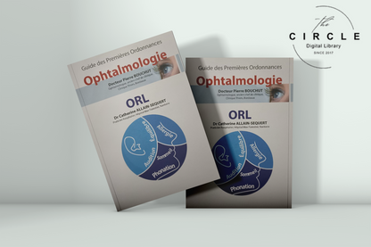 OPHTALMO - ORL – L’ESSENTIEL POUR MAÎTRISER LA VUE ET L’AUDITION