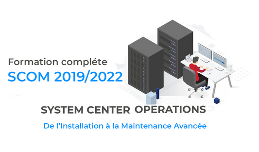 Dash SCOM: System Center Operations Manager - De l’Installation à la Maintenance Avancée