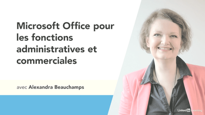 Microsoft Office pour les fonctions administratives et commerciales