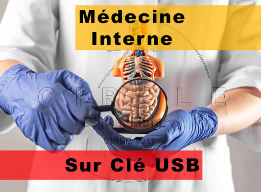 Médecine Interne – La bibliothèque essentielle
