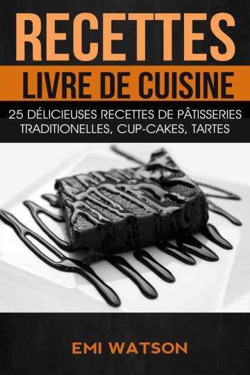 Pâtisserie Fine et Cuisine Sans Gluten : Votre Pack Ultime